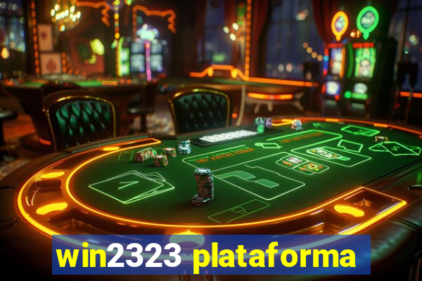 win2323 plataforma